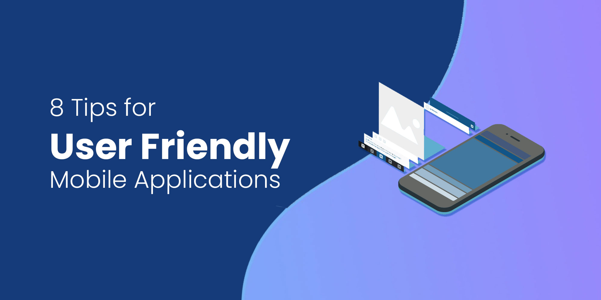 8 Tips for user friendly mobile applications