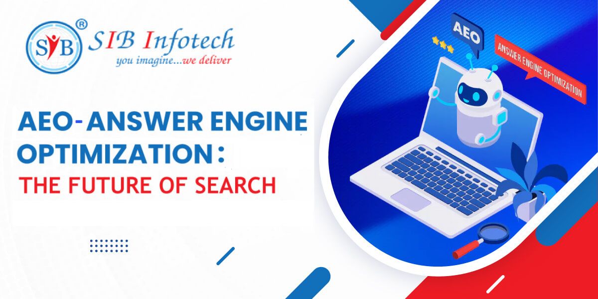 AEO - Answer Engine Optimization: The Future of Search