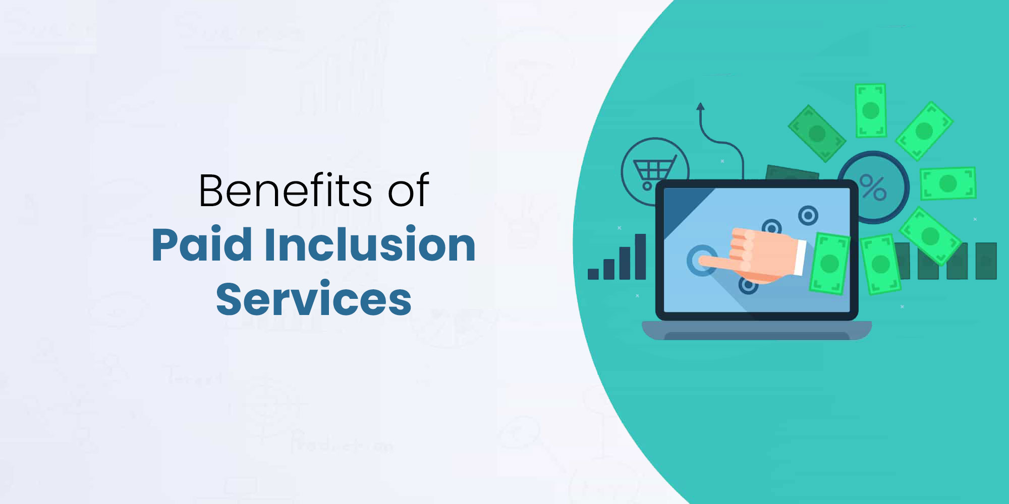 Benefits of Paid Inclusion Services