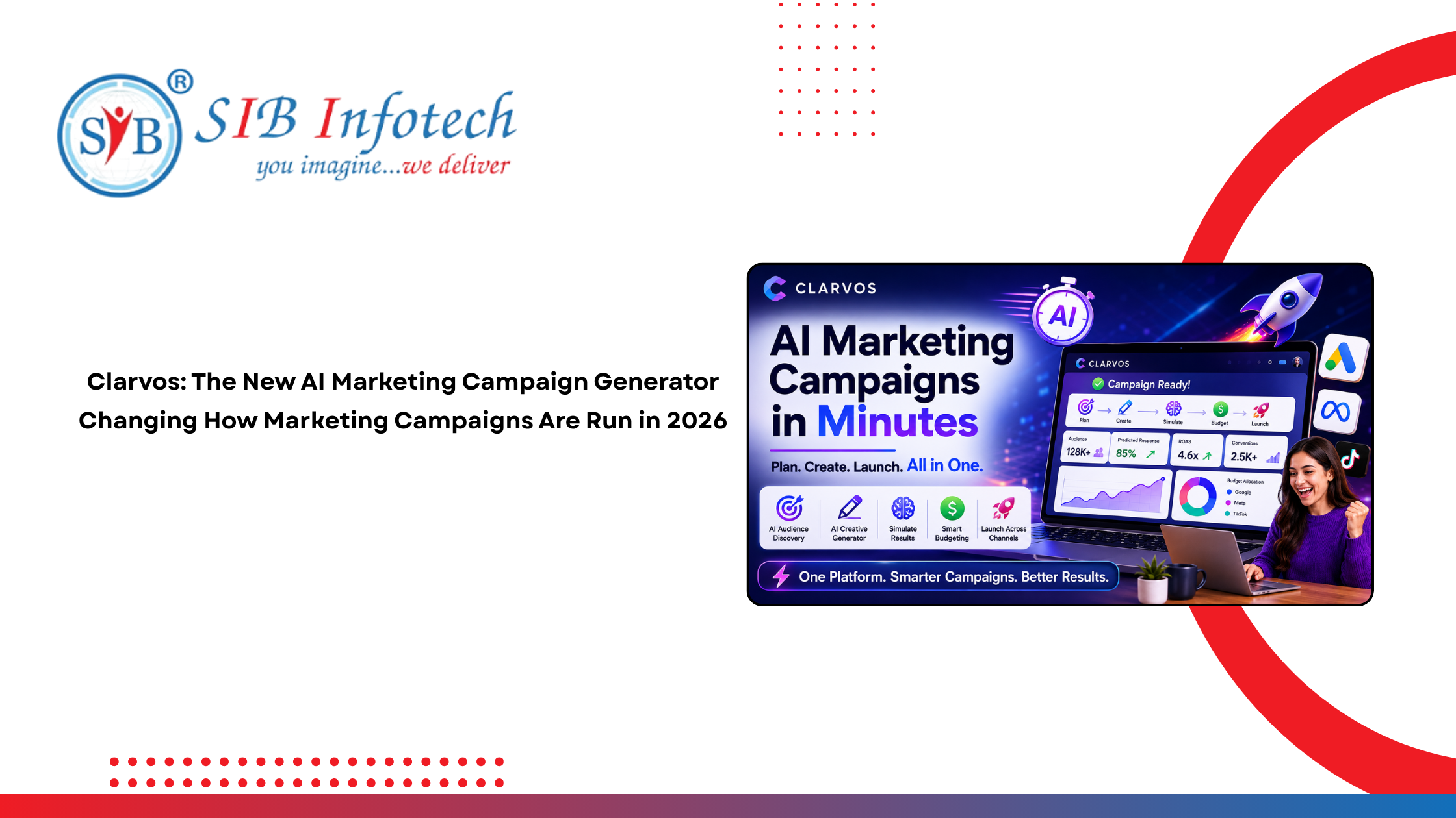Clarvos: The New AI Marketing Campaign Generator Changing How Marketing Campaigns Are Run in 2026