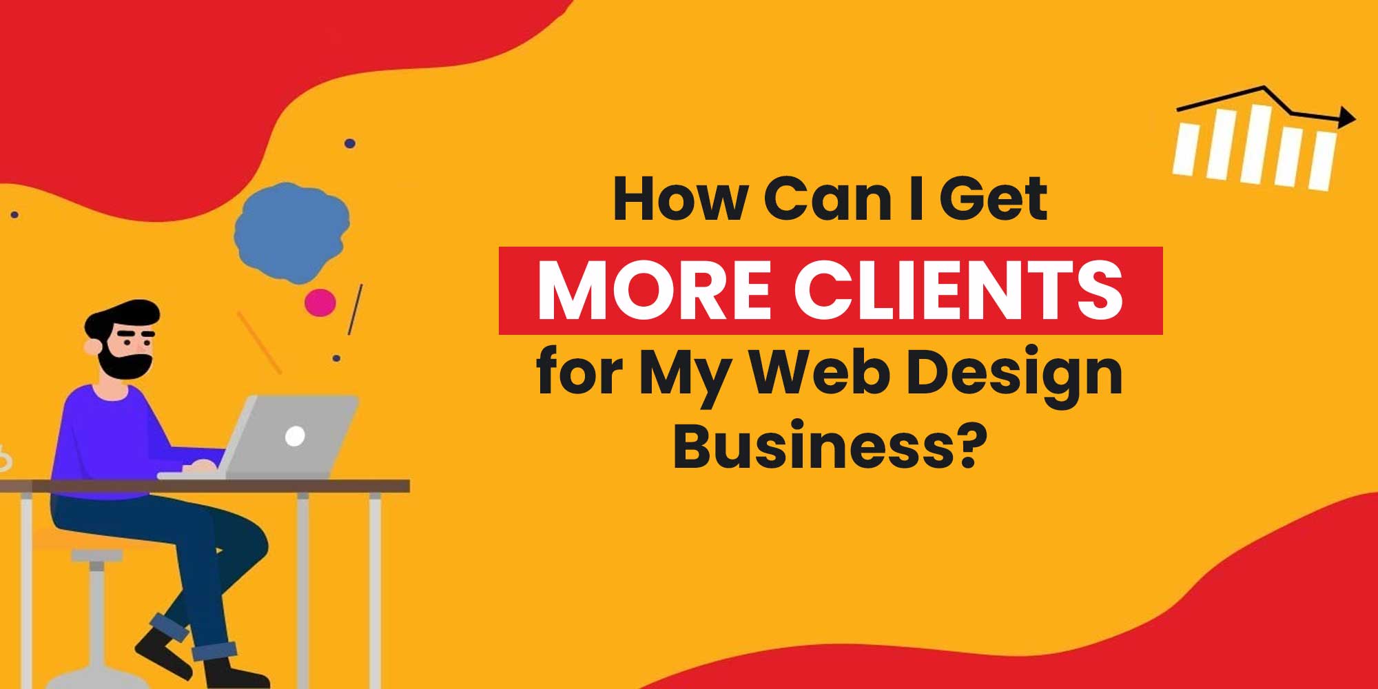 How Can I Get More Clients for My Web Design Business