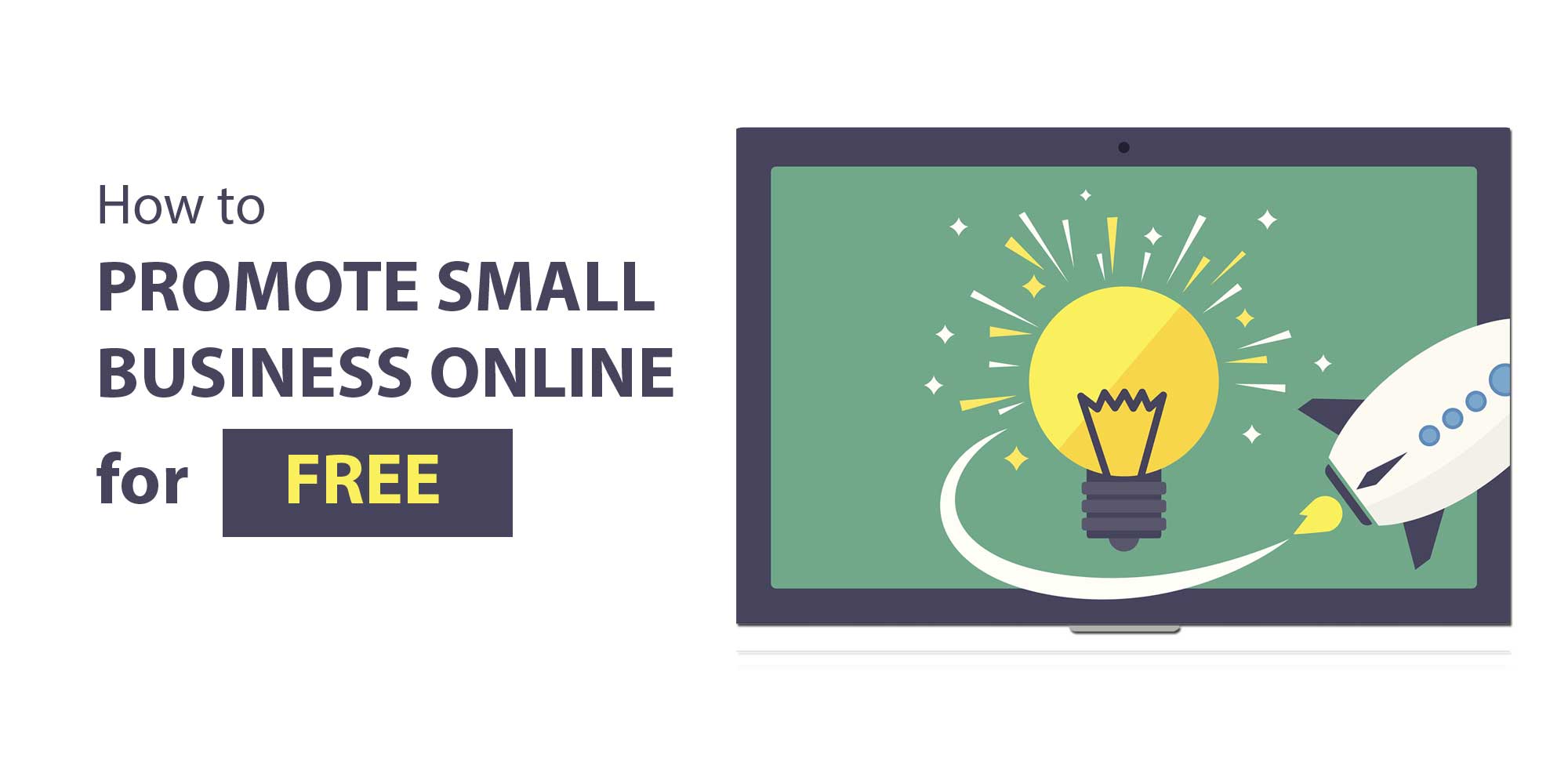 How to Promote Small Business Online for Free