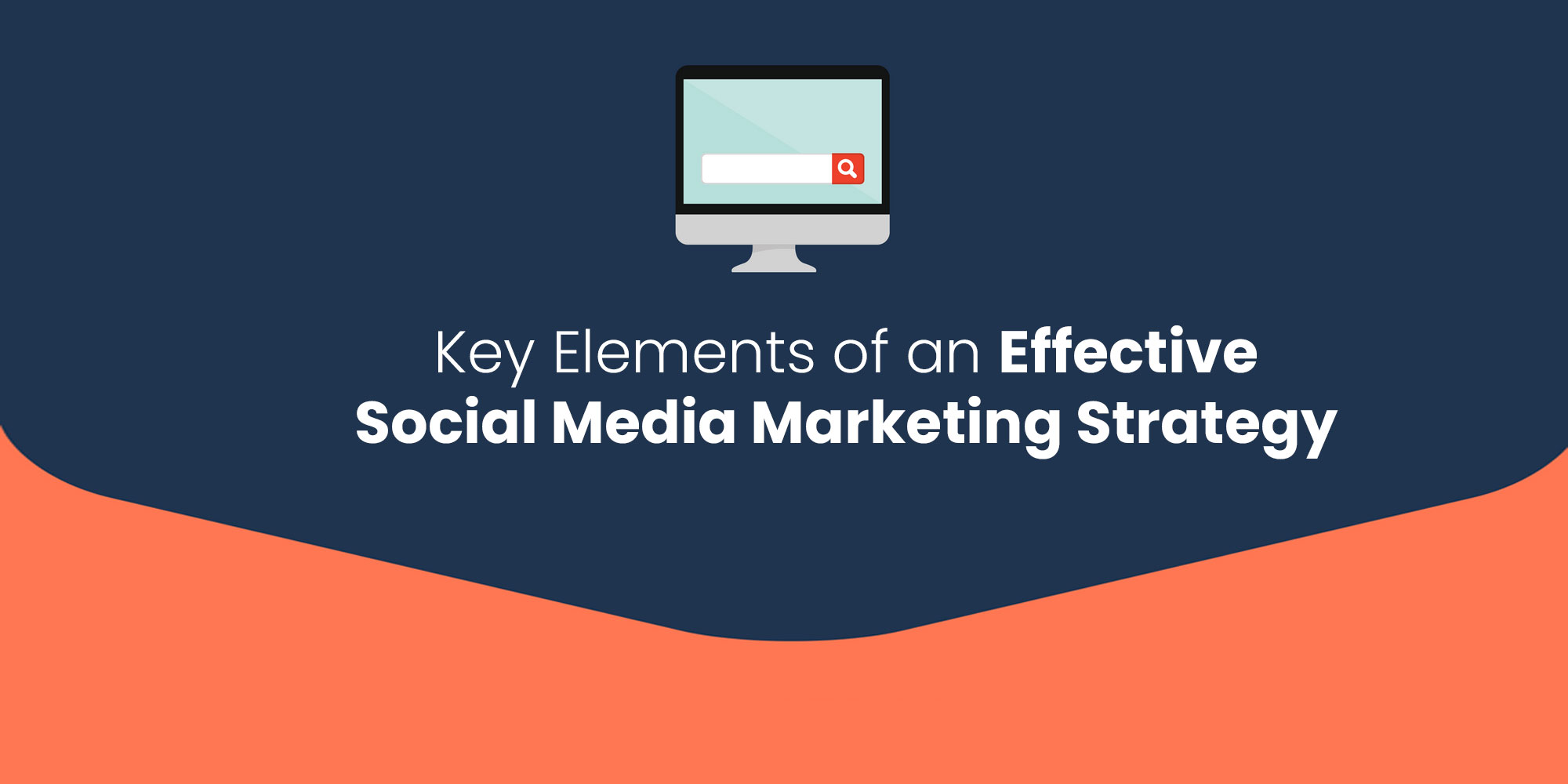 Key Elements of an Effective Social Media Marketing Strategy