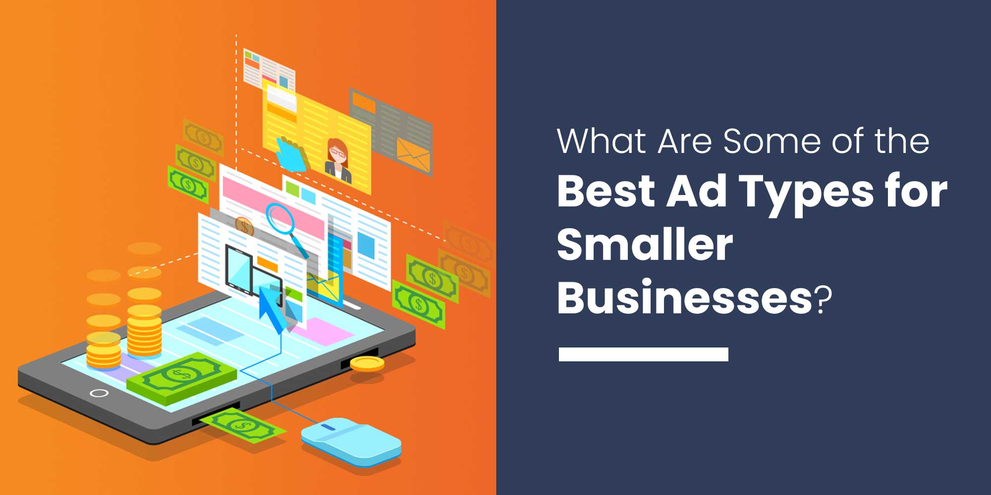 The Best Ad Types for Smaller Businesses