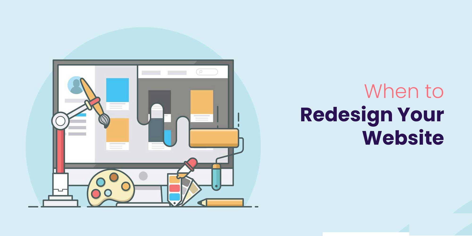 When to Redesign Your Website
